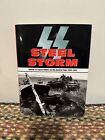 Steel Storm : Waffen-SS Panzer Battles on the Eastern Front 1943-1945 by Tim...