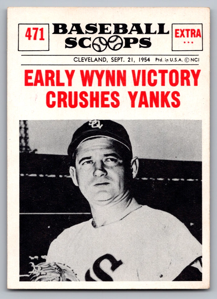 1961 NU-CARD BASEBALL SCOOPS #471 EARLY WYNN VICTORY CRUSHES YANKS - Image 1 of 3