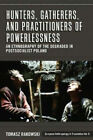 Hunters, Gatherers, and Practitioners of Powerlessness: #56553