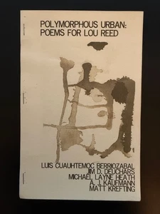Polymorphous Urban Poems for Lou Reed Kendra Steiner Edition #272 17/150copies - Bild 1 von 3