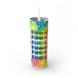 Colorful Skinny Tumbler with Straw - "Fit This, That, Them, You, All" - 20oz - Bild 1 von 5
