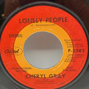 Cheryl Gray Lonely People You Made Me What I Am 1969 DJ Promotional Copy 45 RPM - Bild 1 von 3