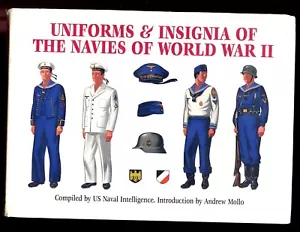 UNIFORMS & INSIGNIA OF THE NAVIES OF WORLD WAR TWO, A Mollo,  HBdj VG - Bild 1 von 2