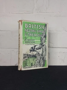 British Nesting Birds & Their Eggs, Barrie Hodgson, John Crowther, HB with DJ - Imagen 1 de 3