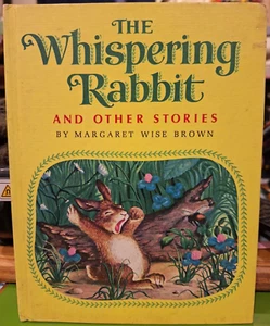 Vintage HC Illustrated The Whispering Rabbit & Other Stories 1963 - Picture 1 of 2