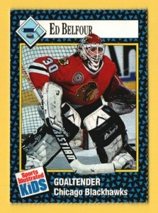 1992 Sports Illustrated for Kids II #33 Ed Belfour - Chicago Blackhawks