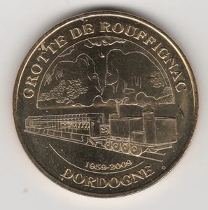 A 2009 TOKEN MEDAILLE MONNAIE DE PARIS -- 24 580 N°4 GROTTE DE ROUFFIGNAC TRAIN - Picture 1 of 2