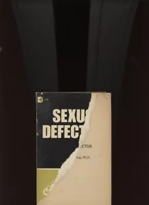 Sexus Defectus by Bruce Whiting, Ph.D. /Kiowa Classic /Adult Erotica /*RAREST* - Picture 1 of 1