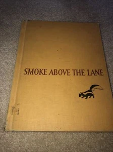 Smoke Above the Lane by Meindert DeJonh Harper and Brothers 1951 HC No DJ - Picture 1 of 5