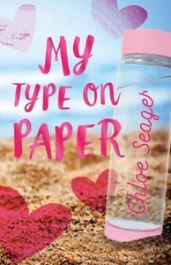 My Type on Paper By Chloe Seager NEW Paperback Fiction for Young Adults Book - Picture 1 of 3