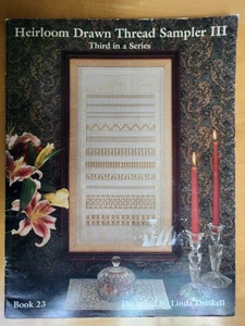 Heirloom Drawn Thread Sampler III by Linda Driskell 1992 needlework pattern - Picture 1 of 1