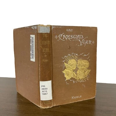 The Christian Year Thoughts in Verse by Rev John Keble 1887 Binding - Image 1 of 4