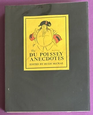 THE DU POISSEY ANECDOTES. Edited & signed by Hugh McCrae (Ltd. Nō 119/600) - Image 1 of 4