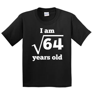 Funny 8th Birthday Kids Shirt - Square Root of 64 8 Years Old Youth T-Shirt - Picture 1 of 5