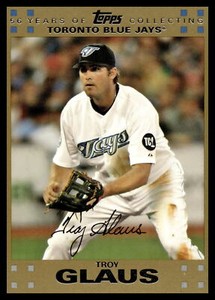 Troy Glaus 2007 Topps Gold #/2007 Toronto Blue Jays Baseball Card