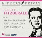 LiteratPrivat - F. Scott Fitzgerald [Hörbuch/Audio-CD] Ingendaay, Paul und Maria