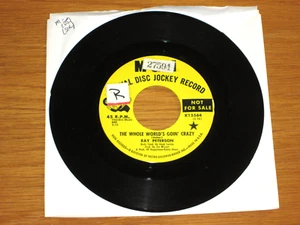 PROMO ROCK & ROLL/POP 45 RPM - RAY PETERSON - MGM 13564 - "WORLD'S GOIN' CRAZY" - Picture 1 of 2