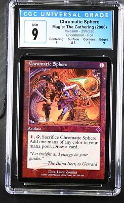 CHROMATIC SPHERE Invasion Foil U CGC 9 MTG [Nostalgium] - Image 1 of 2