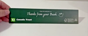 TD Canada Trust Bank Promo Enjoy Thanks Hours Bookmark - Picture 1 of 2