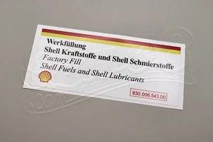 Aufkleber Werkfüllung Shell für Porsche - 93000654300 - Bild 1 von 1