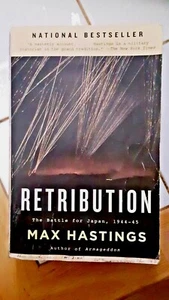 Retribution: The Battle for Japan, 1944-45 by Max Hastings - Picture 1 of 2