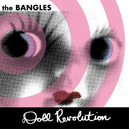 Doll Revolution by Bangles (Record, 2021)