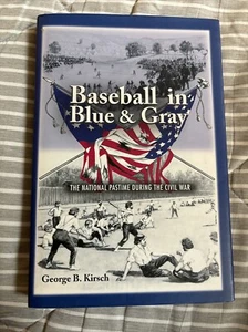 Baseball in blau und grau Der nationale Zeitvertreib während des Bürgerkriegs George Kitsch - Bild 1 von 10