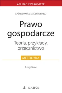 9788384112540 Prawo gospodarcze. Teoria, przykłady, orzecznictwo C.H. Beck - Picture 1 of 2