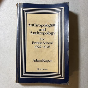 Anthropologe und Anthropologie The British School 1922-1972 Adam Kuper - Bild 1 von 5
