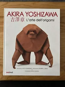 DIE KUNST DER ORIGAMI VON AKIRA YOSHIZAWA NEUAUSGABE 2015 - Bild 1 von 14