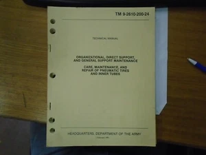 TM 9-2610-200-24 Care, Maintenance, and Repair of Pneumatic Tires & Inner Tubes - Picture 1 of 5