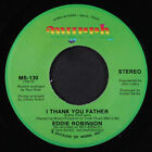 EDDIE ROBINSON: i thank you father / i've been touched MYRRH 7" Single 45 RPM