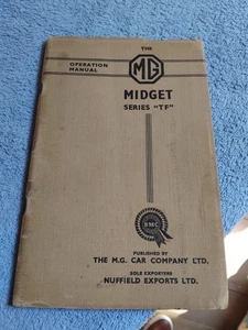 MG Midget TF 1250cc Factory Operation Manual 1953 Owners Handbook VGC FREE POST - Picture 1 of 21