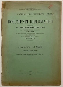 AVVENIMENTI D’AFRICA 1896 DOC. DIPLOMATICI PARLAMENTO ITALIANO CAMERA DEPUTATI - Picture 1 of 8