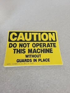 QTY 10 OSHA Laminated Plastic Labels CAUTION Do Not Operate Without Guards - Picture 1 of 4