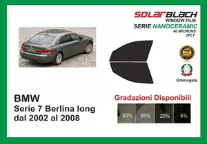pellicola oscurante BMW serie 7 berlina long dal 2002-08 kit ant NANOCERAMIC - Imagen 1 de 1