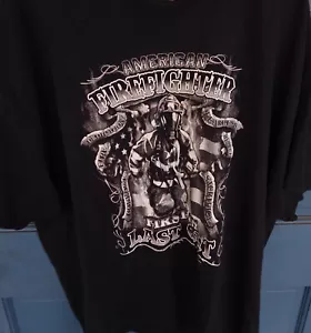 American Firefighter First In - Last Out  T-Shirt (Size 3XL) - Picture 1 of 1