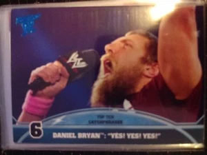 2013 Topps Best of WWE Top Ten Catchphrases #6 Daniel Bryan - Bild 1 von 1