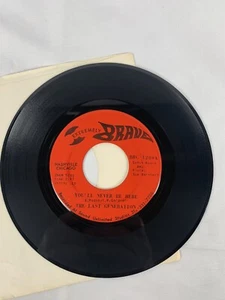 The Last Generation 45 Vinyl, You’ll Never Be Here, BRC-1200 sehr guter Zustand+ - Bild 1 von 2