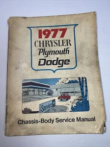 Vintage 1977 Chrysler Plymouth Dodge Chassis-Body Service Manual - Free Ship! - Bild 1 von 6