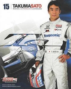 2012 INDY 500 TAKUMA SATO JAPAN RLL RACING PANASONIC INDYCAR 8"X10" HERO CARD ! - Picture 1 of 2