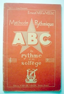 ANCIEN LIVRE DE 1944, ABC DU RYTHME ET DU SOLFÈGE, VOLUME 1, COURS ÉLÉMENTAIRE - Imagen 1 de 5
