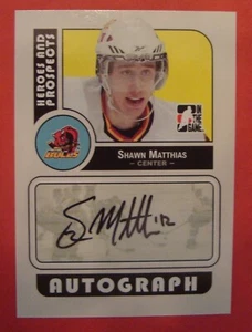 2008 09 IN THE GAME HEROES AND PROSPECTS A-SMA SHAWN MATTHIAS AUTOGRAPH * - Picture 1 of 10