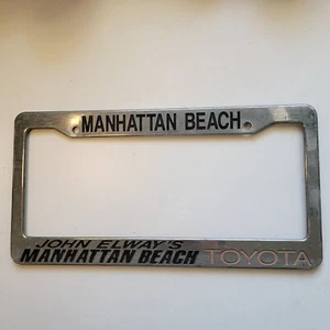 Manhattan Beach Toyota John Elways Silver Plastic License Plate Frame California - Picture 1 of 2