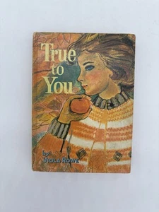 Vintage Fiction True To You by Viola Rowe 1964 Book Story - Picture 1 of 5