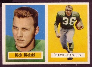 1957 TOPPS DICK BIELSKI CARD NO:13 NEAR MINT CONDITION