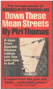 Down These Mean Streets Piri Thomas Spanish Harlem 1968 Signet Books Q3471 NF - Picture 1 of 2