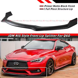 FOR 2017-2022 INFINITI Q60 V2 MATT BLACK FULL SIZE 1PC FRONT BUMPER LIP SPLITTER - Picture 1 of 5
