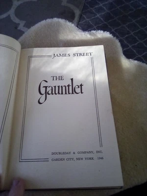ANTIQUE BOOK "THE GAUNTLET" by JAMES STREET 1946 - Image 1 of 4