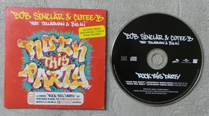 CD / BOB SINCLAIR & CUTEE B FEAT DOLLARMAN & BIG ALI "ROCK THIS PARTY" 2006 CDS - Foto 1 di 2